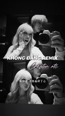 Không Đáng Remix