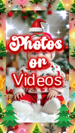Photos or Videos