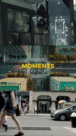 moments recap