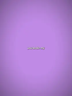 you broke my heart