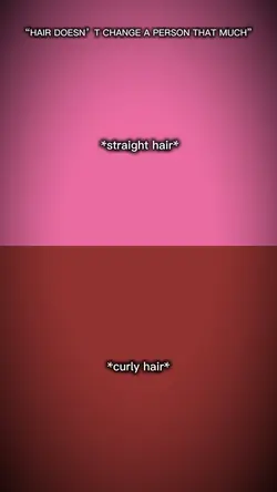 CURLY VS  STRAIGHT 
