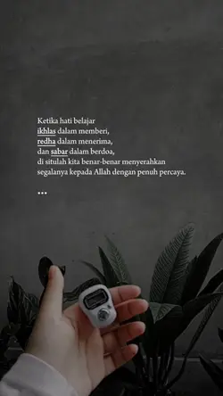 ikhlas,redha & sabar