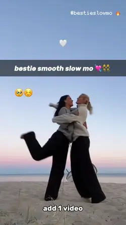 bestie slow mo 🩷