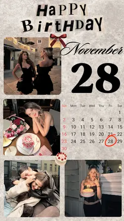 BIRTHDAY 28 NOVEMBER