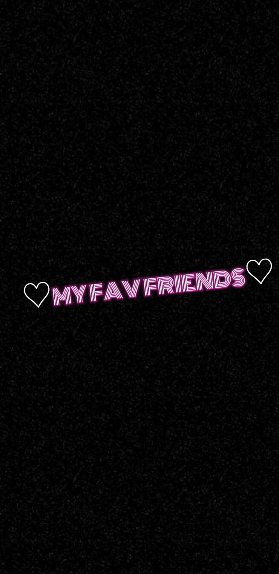My fav friends!