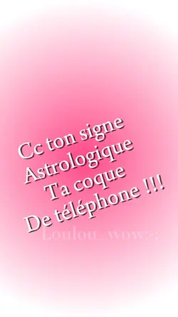 C’est quoi ton signe