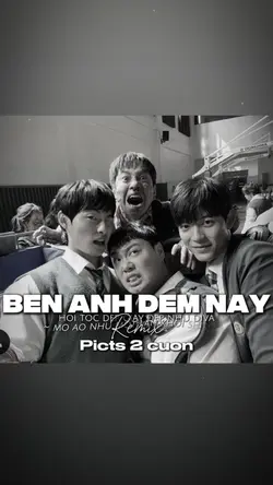 Bên Anh Đêm Nay 2 🤍