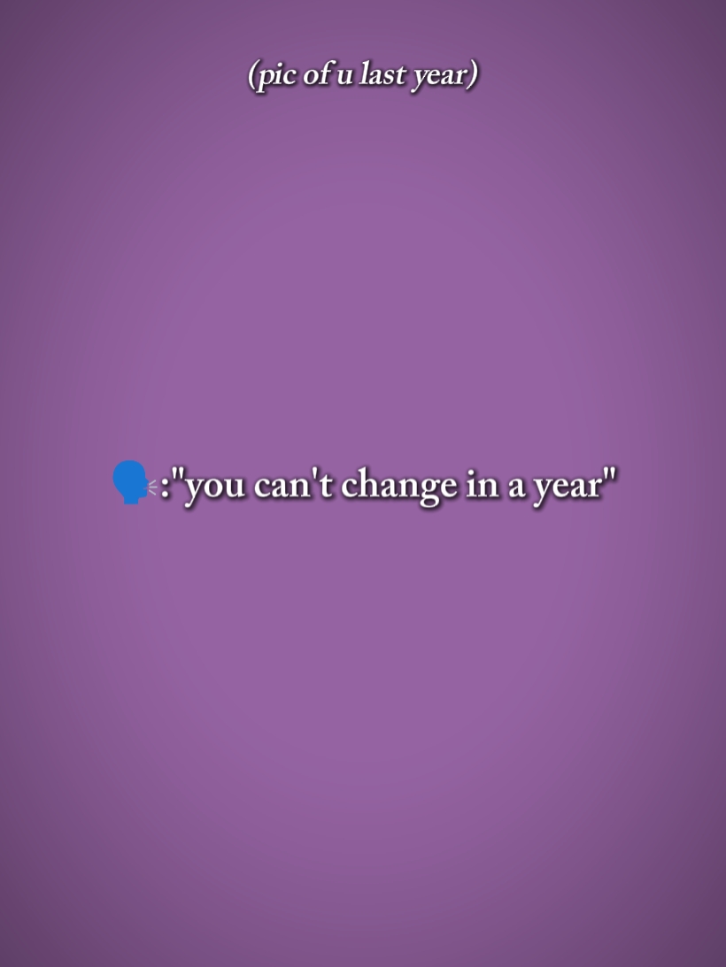 ucantchangeinayear