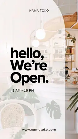 story : we are open