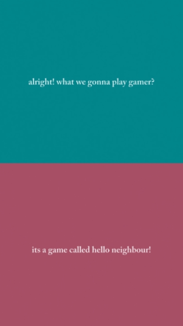 HELLO NEIGHBOR