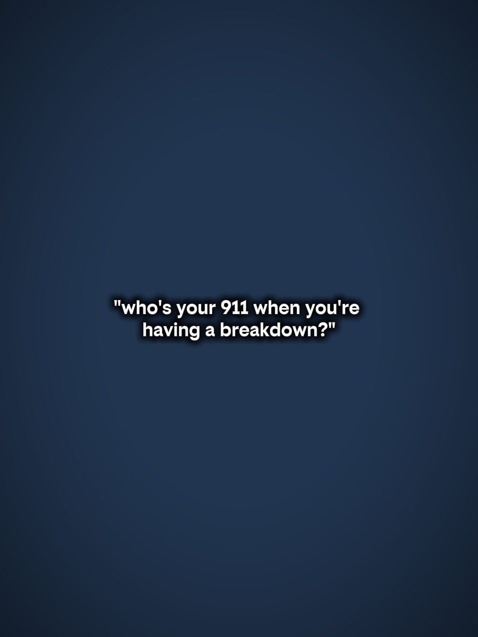 Qui est votre 911?