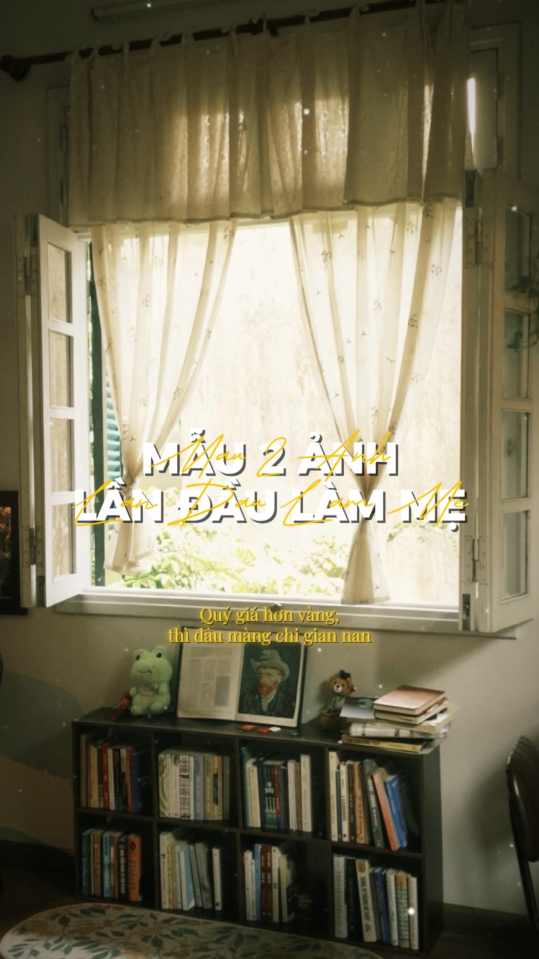 LẦN ĐẦU LÀM MẸ