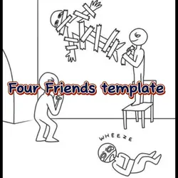 Four Friends temlate