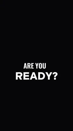 are you ready 