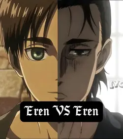 Young Eren🆚 Old Eren
