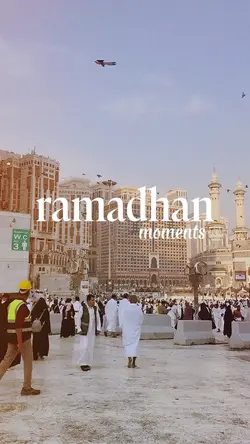 RAMADHAN MOMENTS