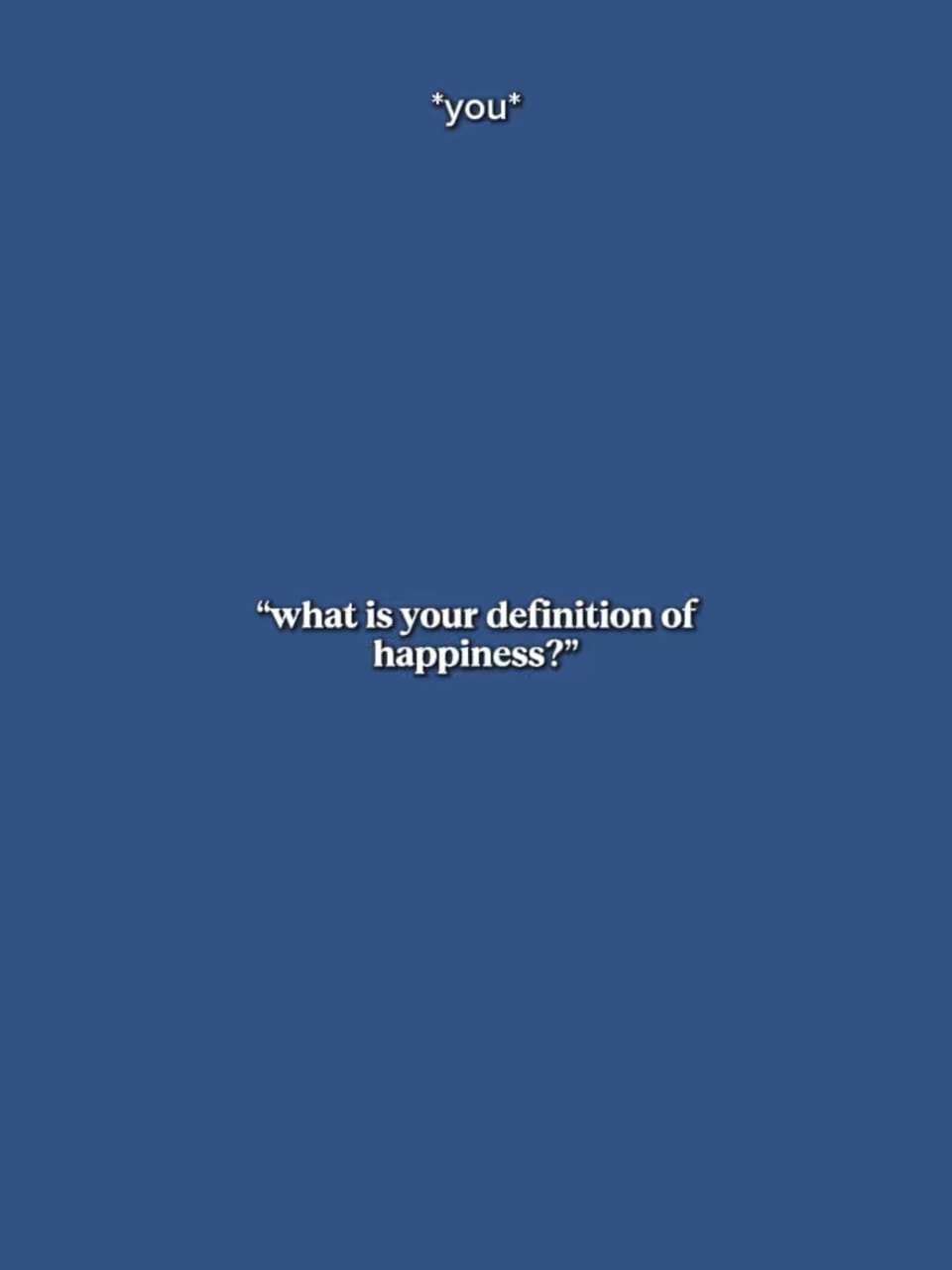 WhatIsYourHappiness