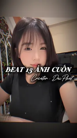 BEAT 15 ẢNH CUỐN