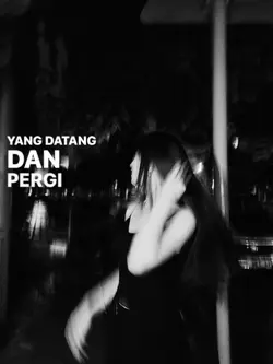 yang datang dan perg