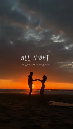all night