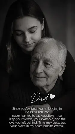 Miss You, Dad 🖤
