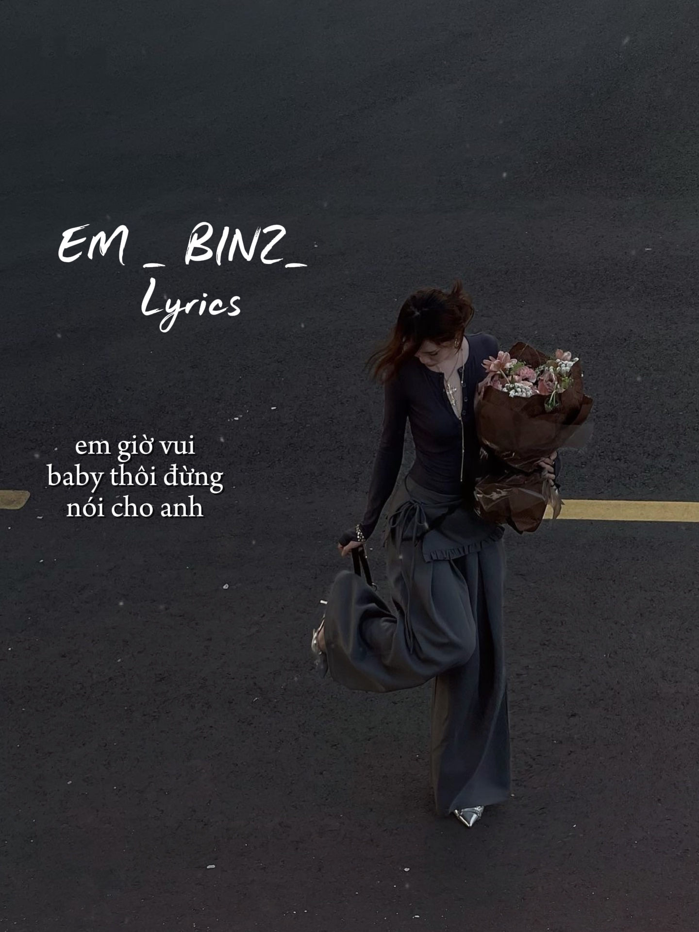 EM _ BINZ _ lyrics🌷