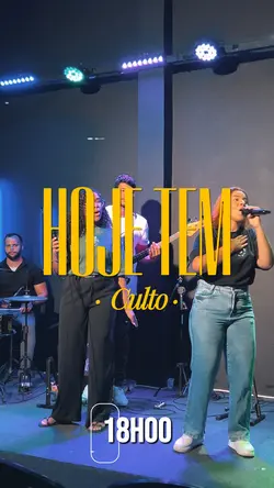 Hoje tem culto