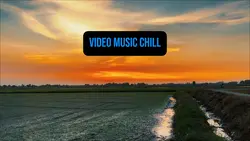 Video music chill