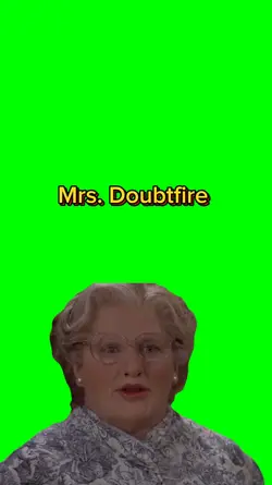 Mrs. Doubtfire
