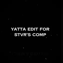 YATTA EDIT 