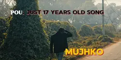 just 17 years old so