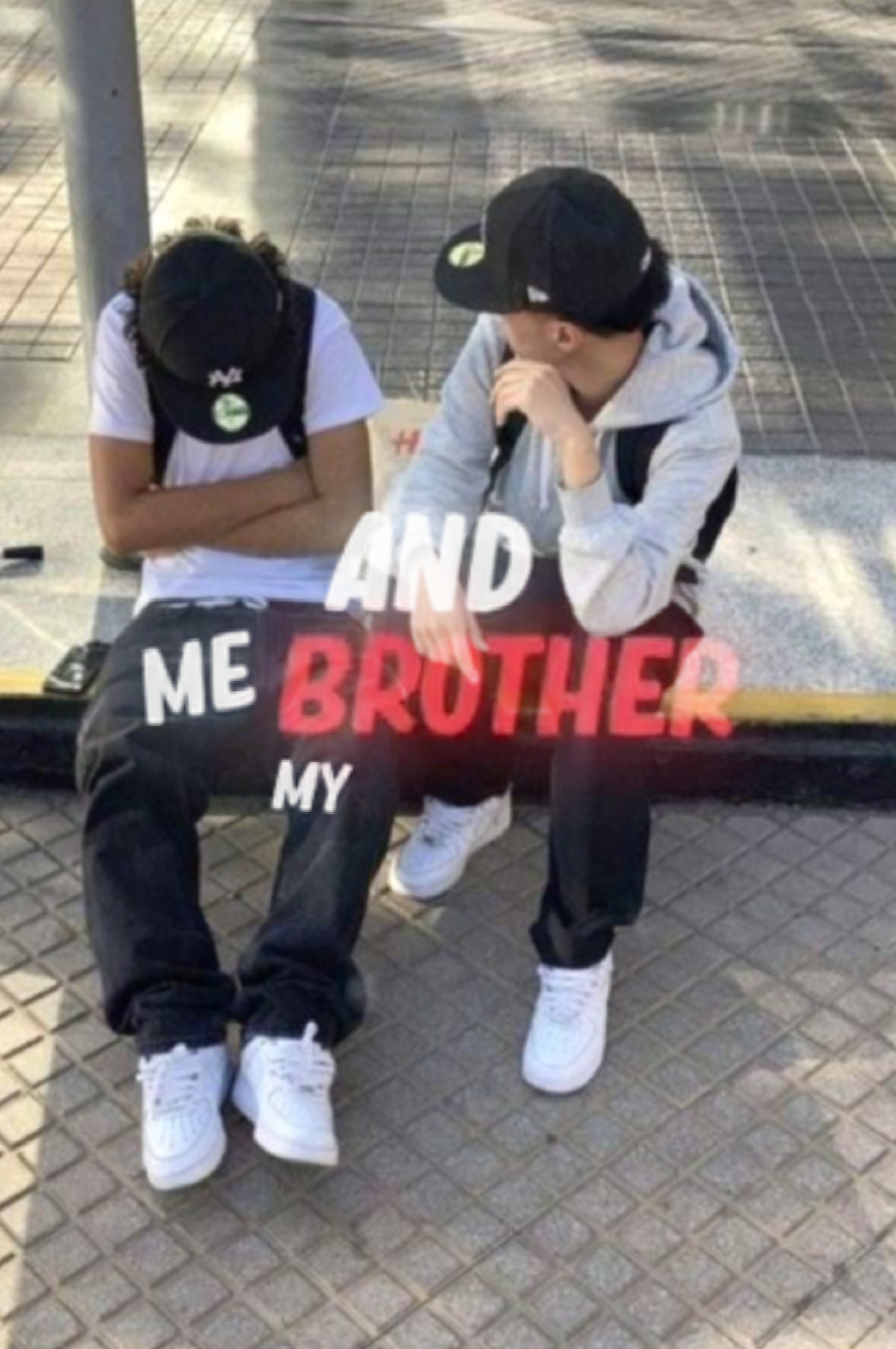 Me and my brother 