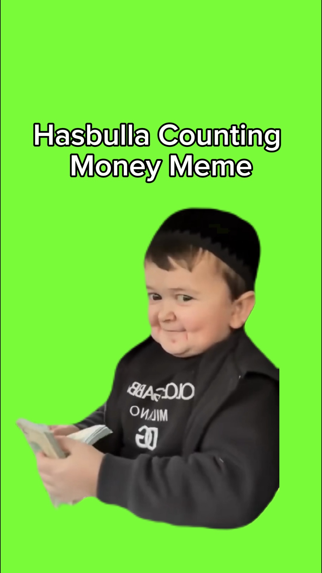 Hasbulla Dinheiro Meme