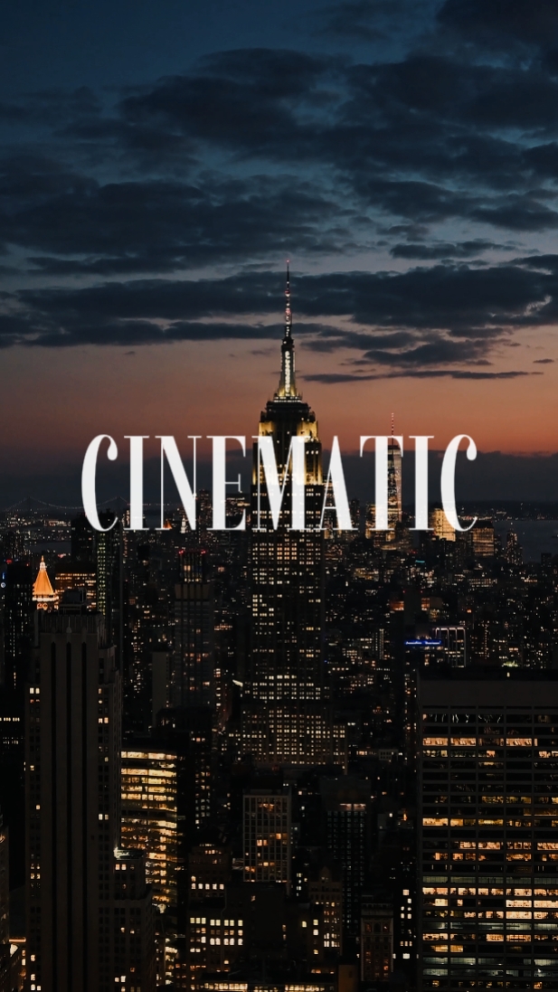 Cinematic vibes
