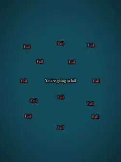you're going to fail