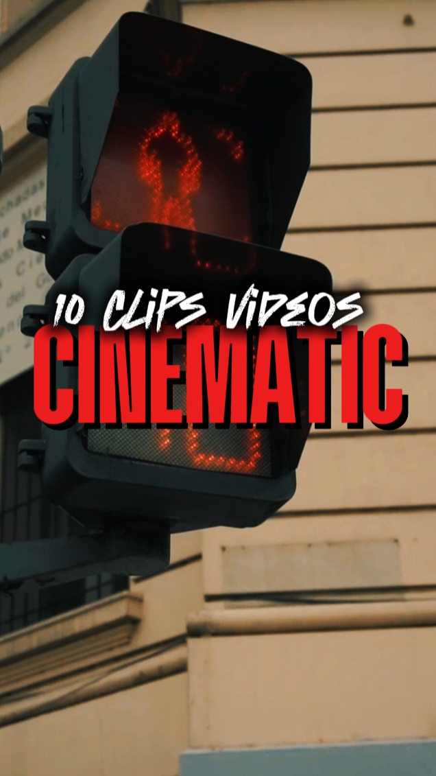 10 CLIPS CINEMATIC 