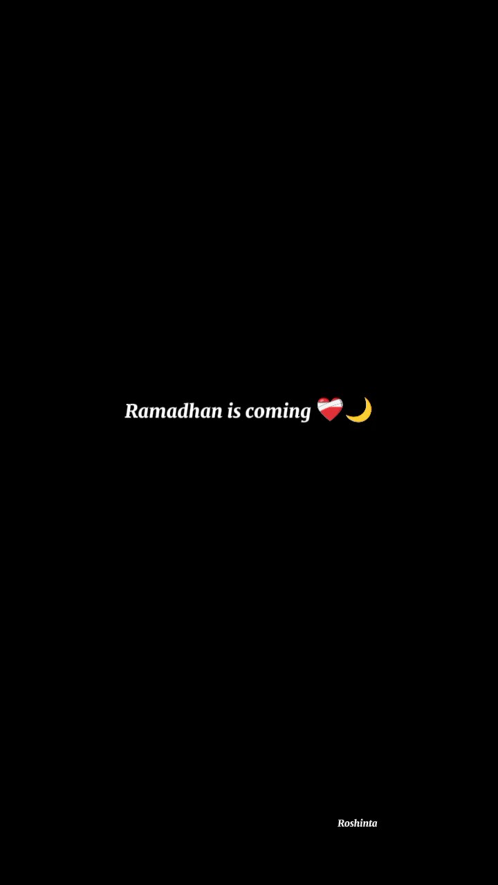 Ramadhan is coming 