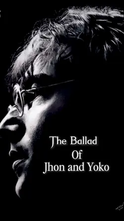 Balad Jhon Of Yoko 