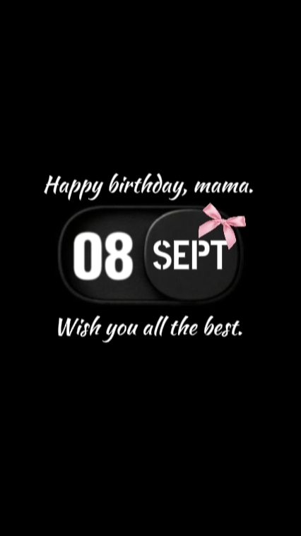 HBD MAMA 08 SEPT