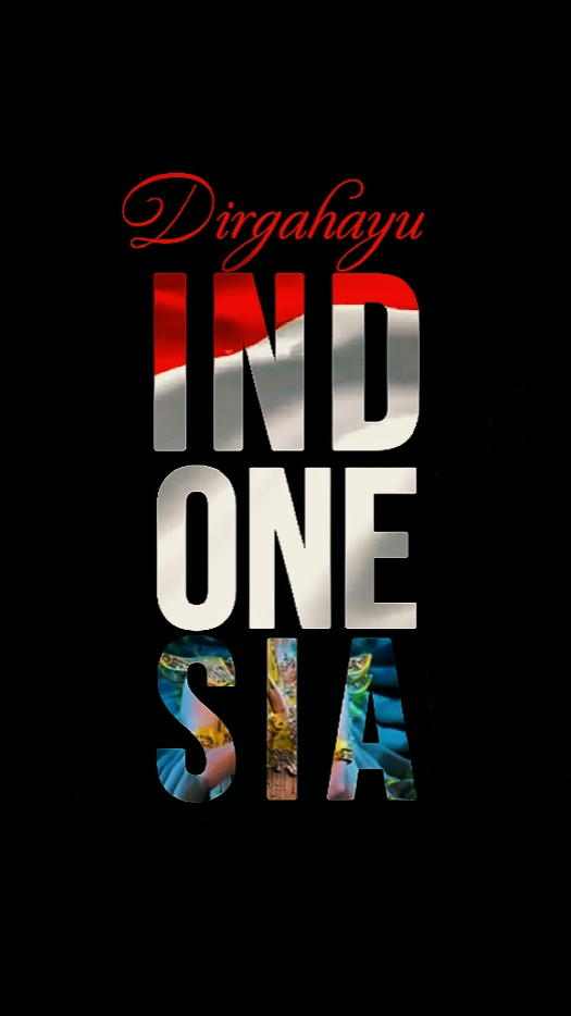 Dirgahayu Indonesia 