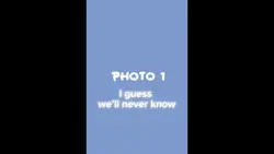 Ig we’ll never kno