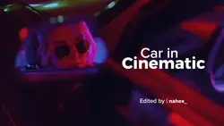 Cinematic Car | slow