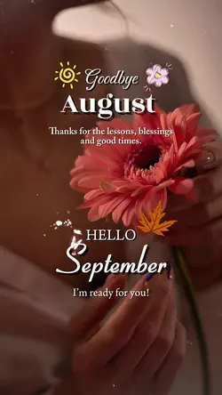 Goodbye August ❤️