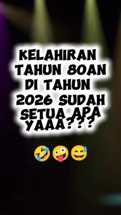 80an menolak tua