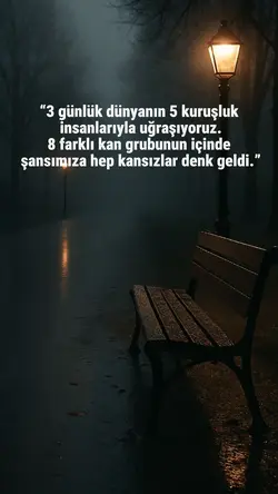 “3 günlük dünyanın 