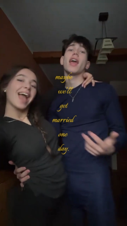 'mybe we get mrried
