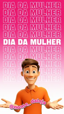 Dia da mulher 