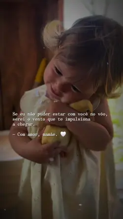 Com amor, mamãe.
