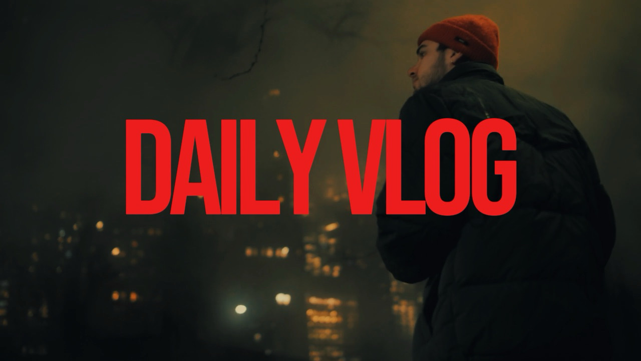 DAILY VLOG CINEMATIC