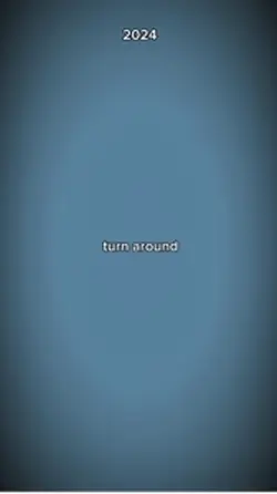 Turn around